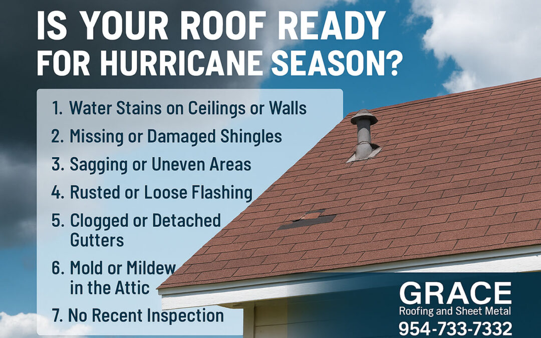 Is Your Roof Ready for Hurricane Season? 7 Signs to Check Now